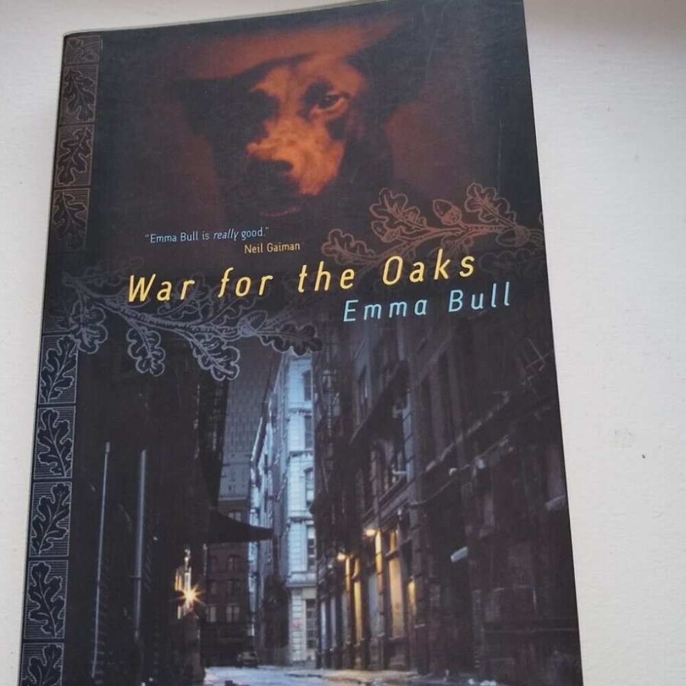 War for the Oaks: A Novel by Emma Bull
